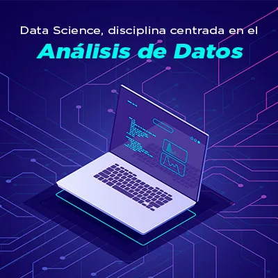 Todo lo que debes saber sobre Data Science